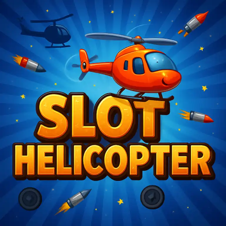 Helicopter Slot